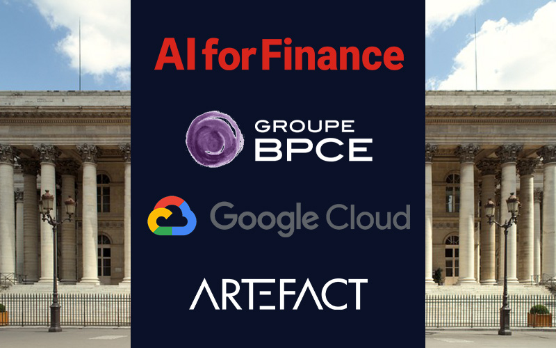 Groupe BPCE x Google Cloud x Artefact||Groupe BPCE x Google Cloud x Artefact||Groupe BPCE x Google Cloud x Artefact
