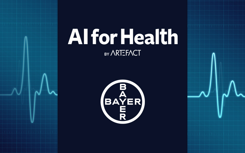 AI for Health | BAYER x Artefact||AI for Health | BAYER x Artefact||AI for Health | BAYER x Artefact