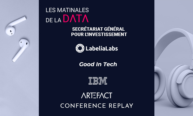 replay-matinale2 Matinale #2 IA Responsable | IBM x Secrétariat Général pour l’Investissement x LabelIA Labs x Good in Tech