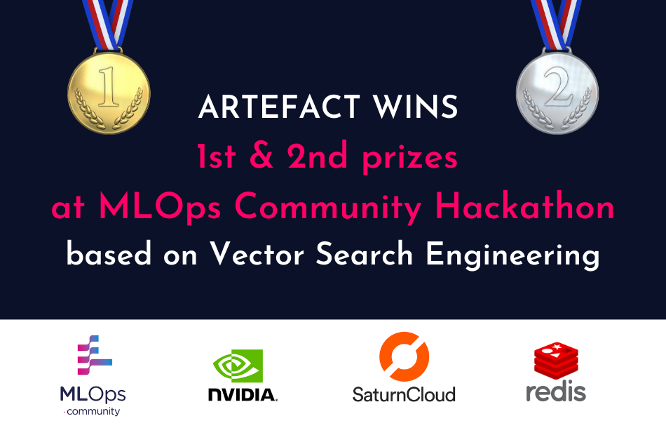 Hackathon-website Artefact wins 1st & 2nd prizes at MLOps Community Hackathon based on Vector Search Engineering, and also takes 4th & 6th places
