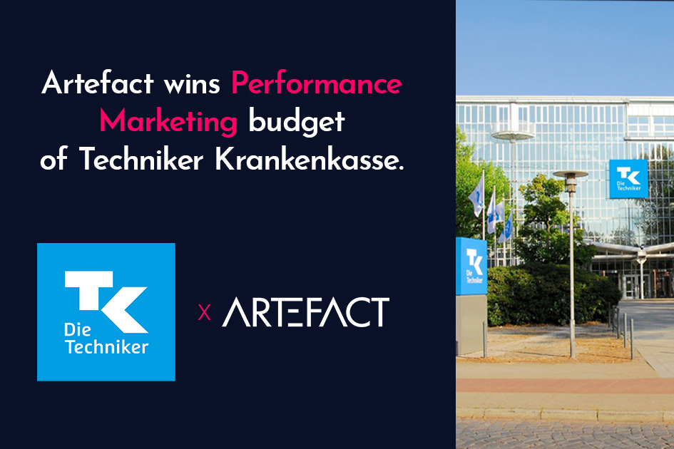 Press Release – TK Artefact Artefact wins performance marketing budget of Techniker Krankenkasse.