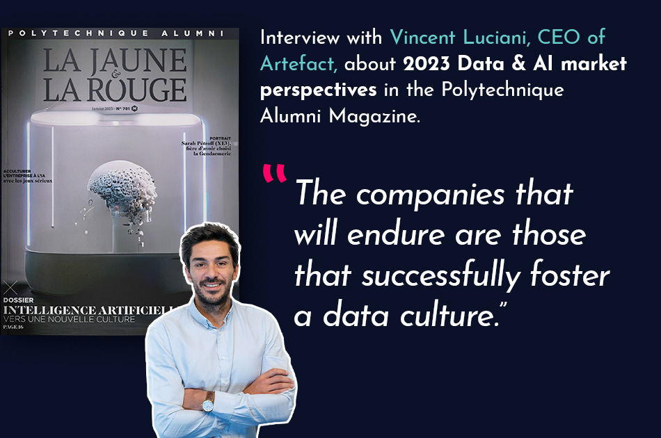 ITW-VL-NEWS Interview with Vincent Luciani about 2023 Data & AI market perspectives in the Polytechnique Alumni Magazine