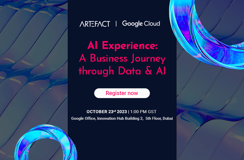 AI Experience l Google Cloud x Artefact||AI Experience l Google Cloud x Artefact||AI Experience l Google Cloud x Artefact