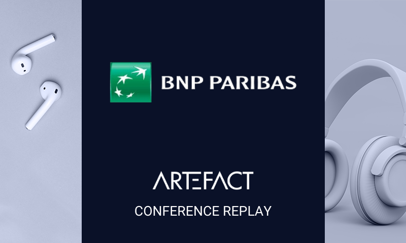 Replay BNP Paribas Conférence | BNP Paribas x Artefact | L’IA Générative dans le secteur bancaire : une approche innovante pour le Retail Banking