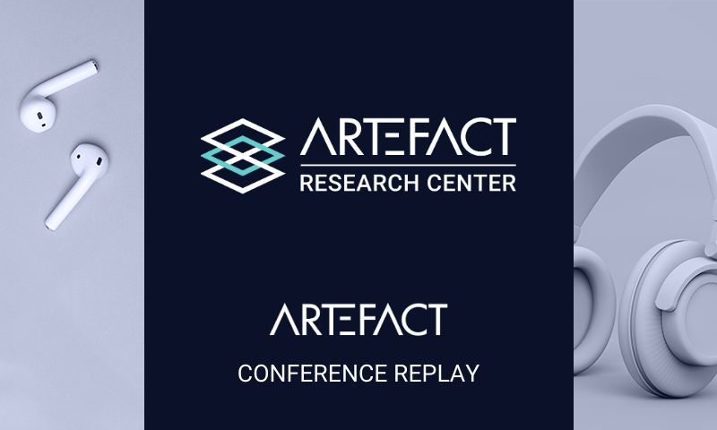 Replay Research Center Conference Replay | Launch of Artefact Research Center