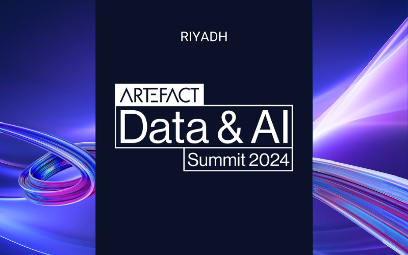 Event – Artefact Data & AI summit 2024 at Riyadh Event - Artefact Data & AI summit 2024 at Riyadh