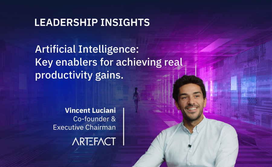 Maddyness – VL (1) Artificial Intelligence: Key enablers for achieving real productivity gains