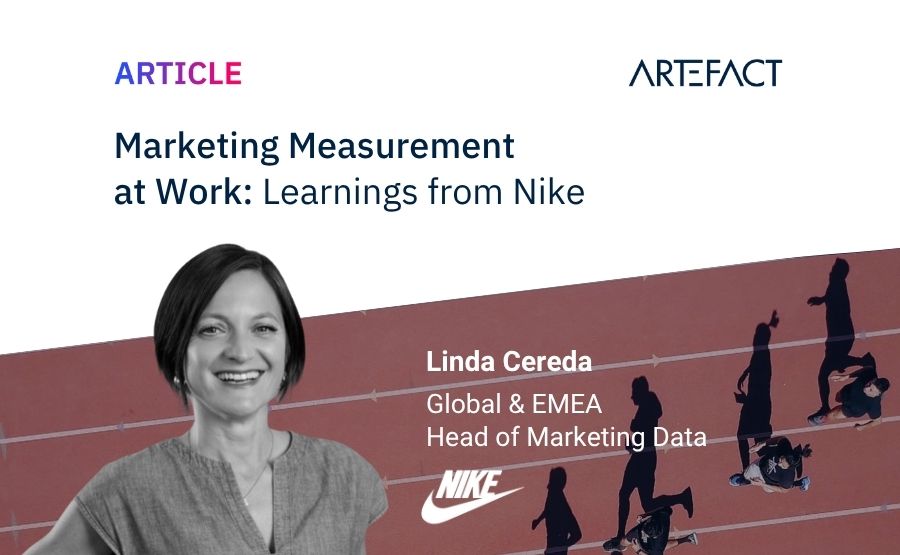Linda Cereda Nike blog Marketing Measurement at Work: Learnings from Nike