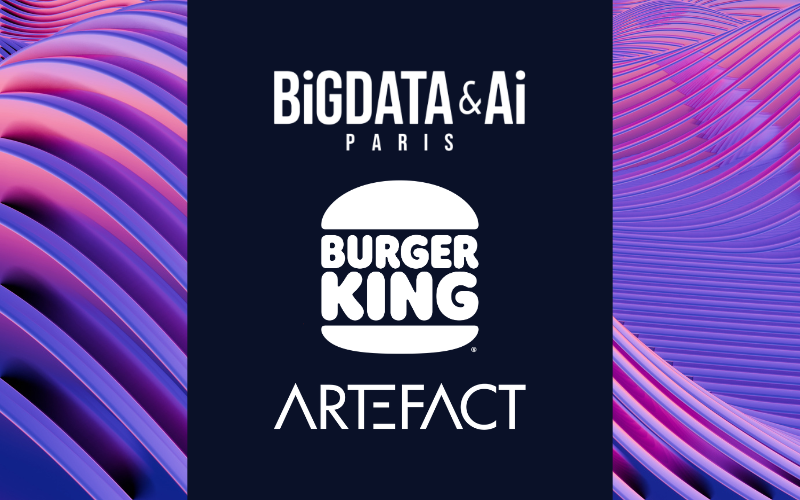 Big Data 2025_Artefact x BK – Event Banner Salon Big Data & AI | Burger King x Artefact – Paris